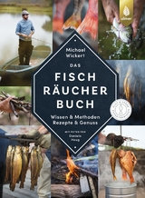 Das Fischräucherbuch - Michael Wickert, Daniela Haug