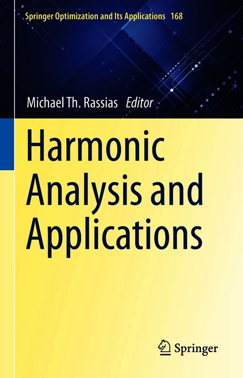 Harmonic Analysis and Applications - 