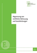 Abgrenzung von rechtlicher Betreuung und Sozialleistungen