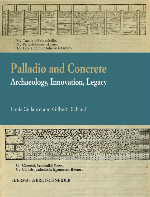 Palladio and Concrete - Louis Cellauro, Gilbert Richaud