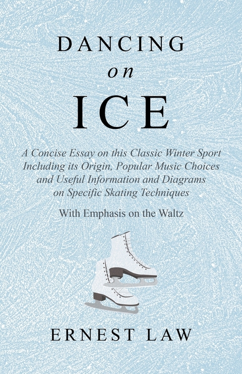 Dancing on Ice - Ernest Law