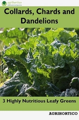 Collards, Chards and Dandelions - Agrihortico Cpl