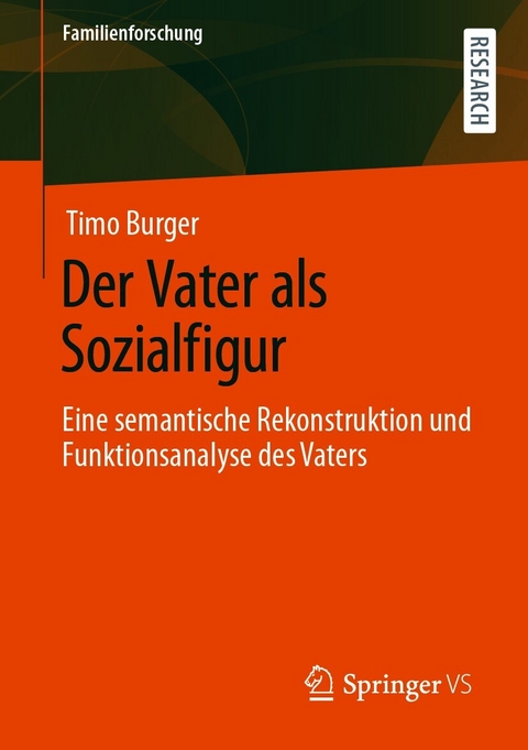 Der Vater als Sozialfigur - Timo Burger