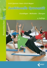 Funktionelle Gymnastik - Quenzer, Erich; Nepper, Hans U