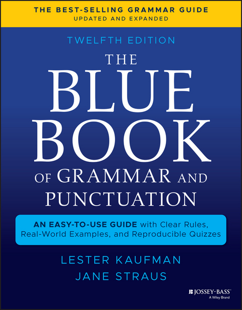 The Blue Book of Grammar and Punctuation - Lester Kaufman, Jane Straus