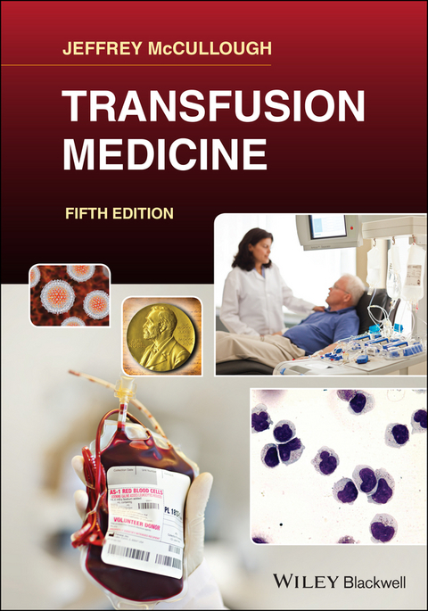 Transfusion Medicine -  Jeffrey McCullough