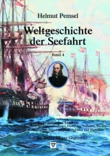 Weltgeschichte der Seefahrt - Pemsel, Helmut