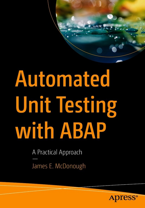 Automated Unit Testing with ABAP - James E. McDonough