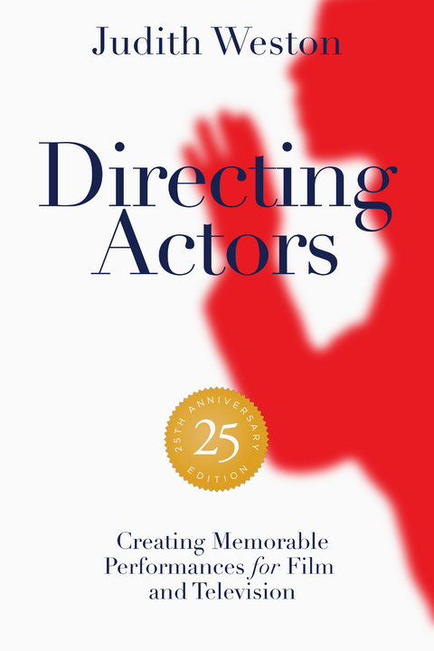 Directing Actors - 25th Anniversary Edition - Judith Weston