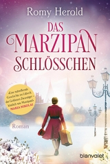 Das Marzipan-Schlösschen - Romy Herold