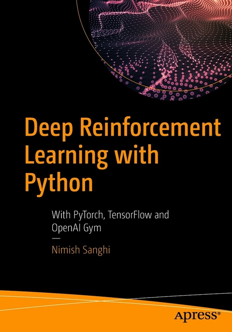 Deep Reinforcement Learning with Python - Nimish Sanghi