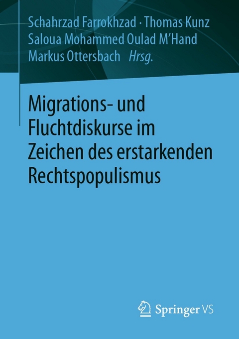 Migrations- und Fluchtdiskurse im Zeichen des erstarkenden Rechtspopulismus - 