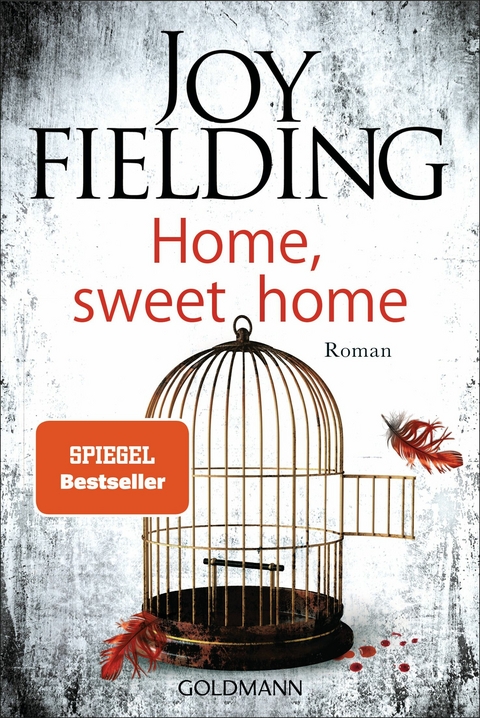 Home, sweet home - Joy Fielding