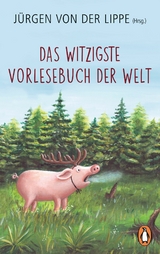 Das witzigste Vorlesebuch der Welt -  Jürgen Lippe