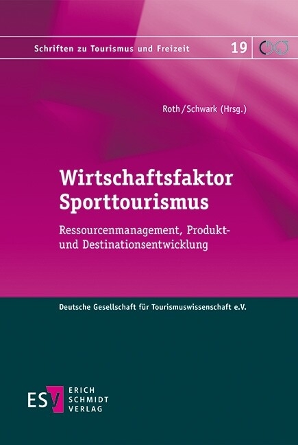 Wirtschaftsfaktor Sporttourismus - 