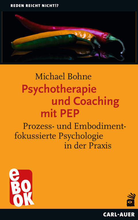 Psychotherapie und Coaching mit PEP - Michael Bohne