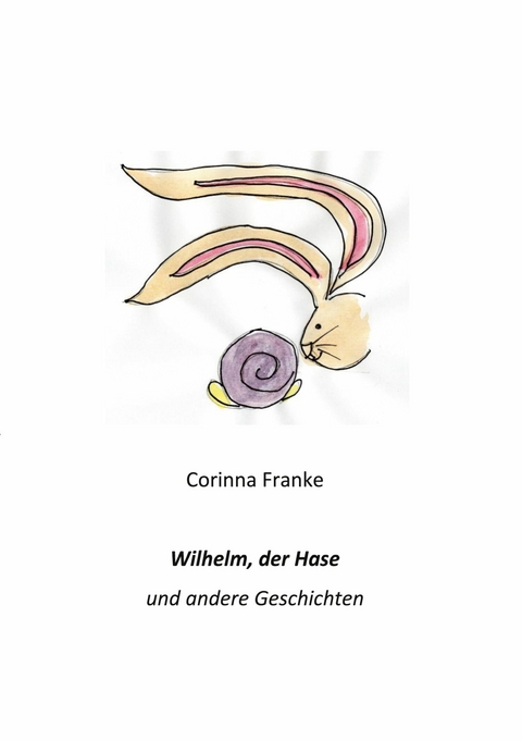 Wilhelm -  Corinna Franke