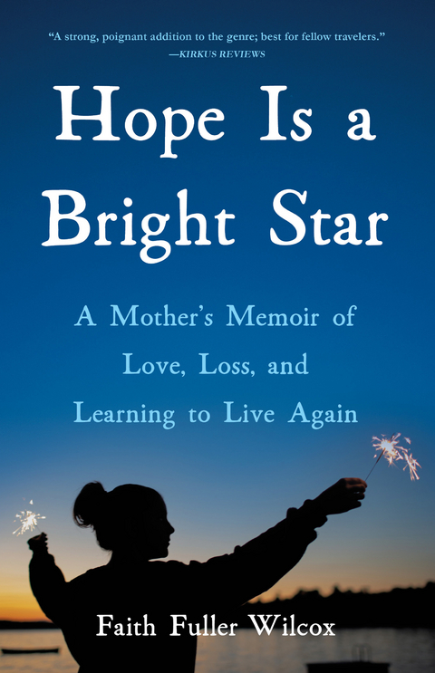 Hope Is a Bright Star -  Faith Fuller Wilcox