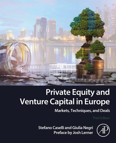 Private Equity and Venture Capital in Europe -  Stefano Caselli,  Giulia Negri