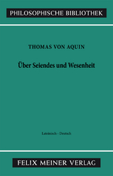 Über Seiendes und Wesenheit -  Thomas von Aquin