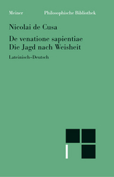 De venatione sapientiae. Die Jagd nach Weisheit -  Nikolaus von Kues