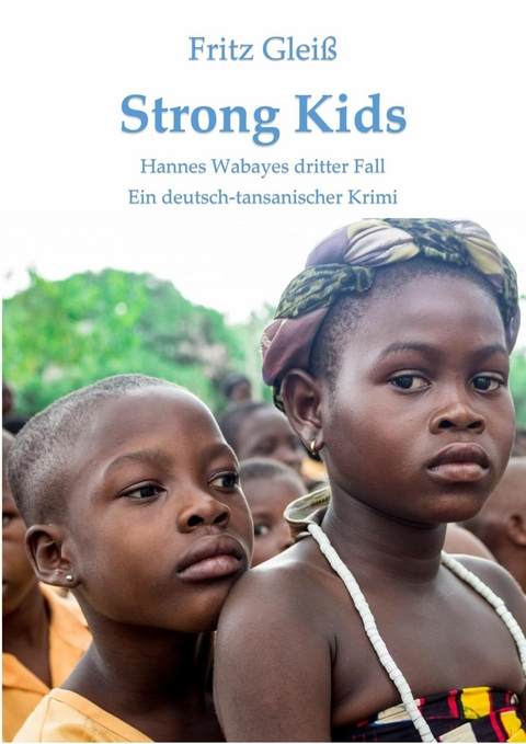 Strong Kids - Fritz Gleiß