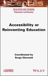 Accessibility or Reinventing Education - 