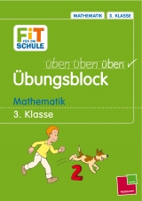 Übungsblock. Mathematik 3. Klasse - Werner Zenker