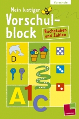 Mein lustiger Vorschulblock Buchstaben und Zahlen