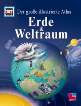 Der grosse illustrierte Atlas. Erde und Weltraum - Scott Forbes, Colin Sale