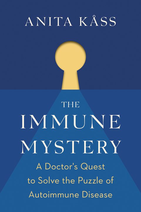 The Immune Mystery - Anita Kåss