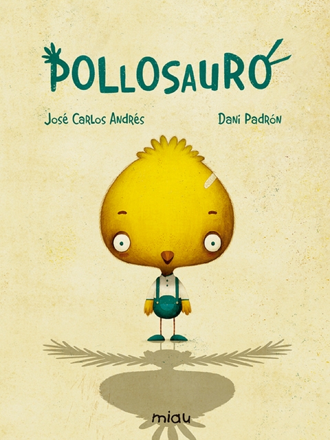 Pollosauro - José Carlos Andrés