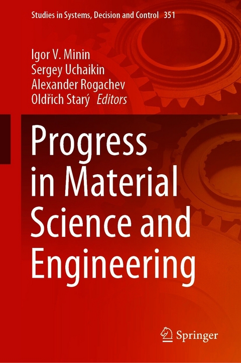 Progress in Material Science and Engineering - 