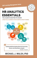 HR Analytics Essentials You Always Wanted To Know - Vibrant Publishers