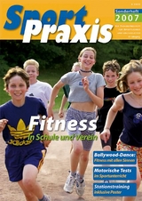 Fitness in Schule und Verein -  Redaktion SportPraxis