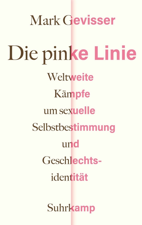 Die pinke Linie - Mark Gevisser