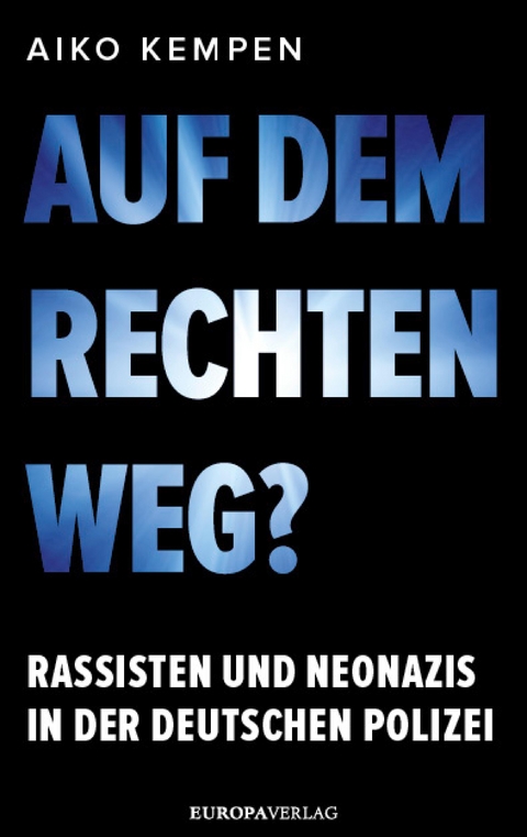 Auf dem rechten Weg? - Aiko Kempen