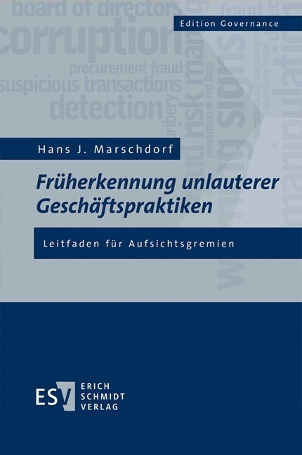 Früherkennung unlauterer Geschäftspraktiken -  Hans-Joachim Marschdorf