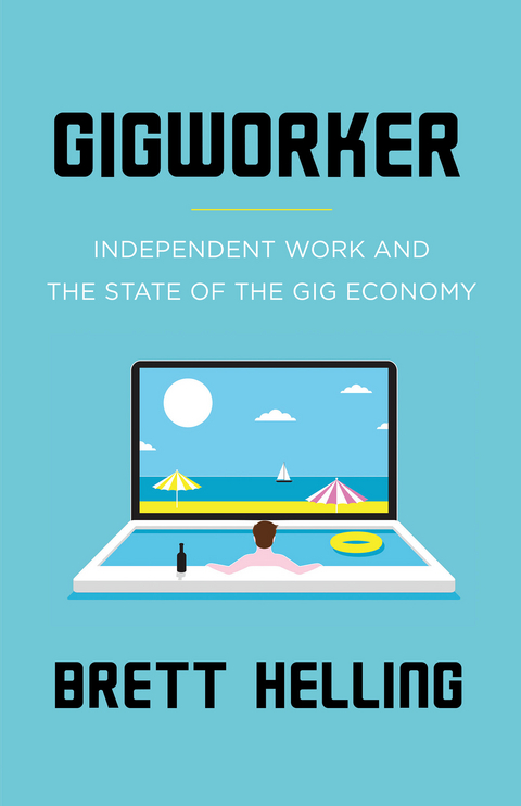 Gigworker -  Brett Helling