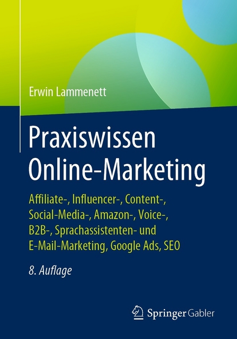 Praxiswissen Online-Marketing - Erwin Lammenett