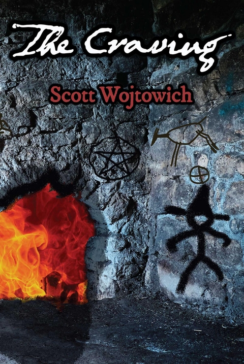 The Craving -  Scott Wojtowich