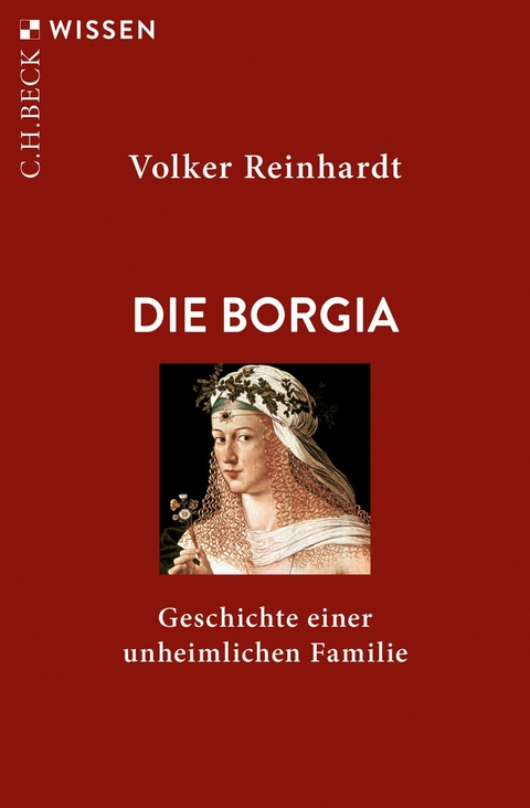 Die Borgia -  Volker Reinhardt