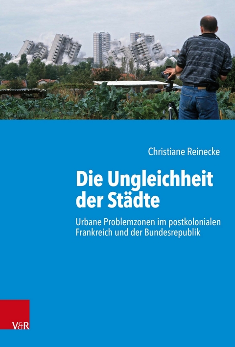 Die Ungleichheit der Städte -  Christiane Reinecke