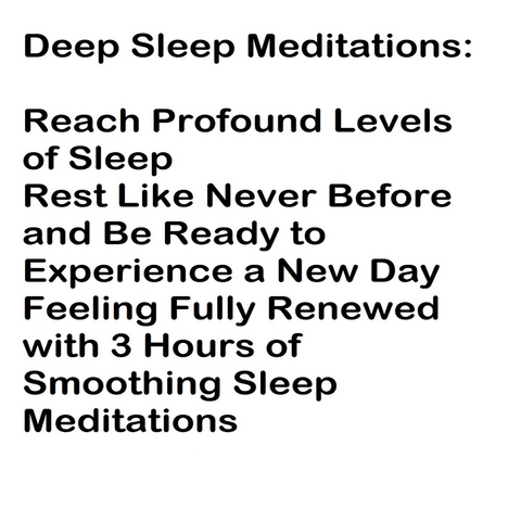 Deep Sleep Meditations: Reach Profound Levels of Sleep - Helen Stevens