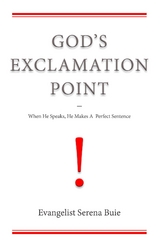 God's Exclamation Point - Serena Buie