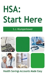 HSA: Start Here -  S.J. Klumpenhower