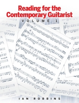 Reading for the Contemporary Guitarist - Ian Robbins,  Tbd