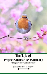 The Life of Prophet Sulaiman AS (Solomon) Bilingual Edition English Germany - Jannah Firdaus Mediapro