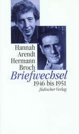 Briefwechsel - Hannah Arendt, Hermann Broch