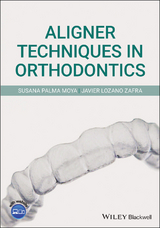 Aligner Techniques in Orthodontics - Susana Palma Moya, Javier Lozano Zafra